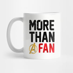 More Than A Fan Mug